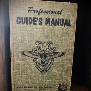 Professional Guide's Manual: Written For North Star Guide Association Fifth Ed.